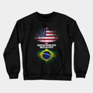 American Grown with Brazilian Roots USA Flag Crewneck Sweatshirt